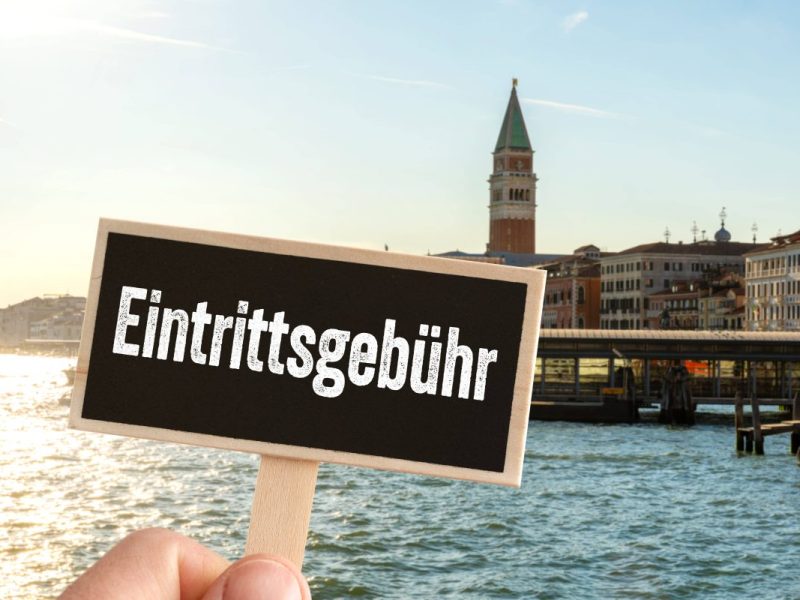 Venedig Eintrittsgebühr